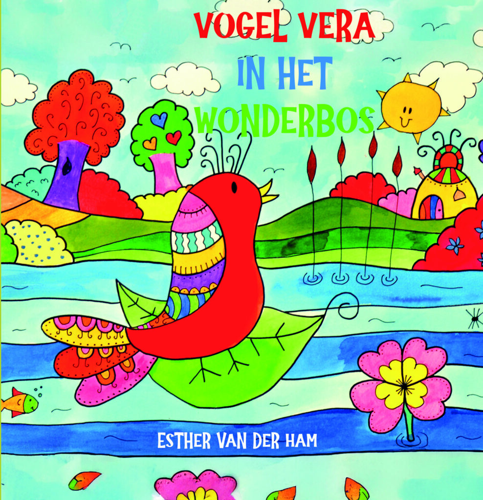 Vogel Vera in het wonderbos Esther van der Ham