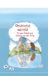 opsekopse wereld - Mirjam Hildebrand