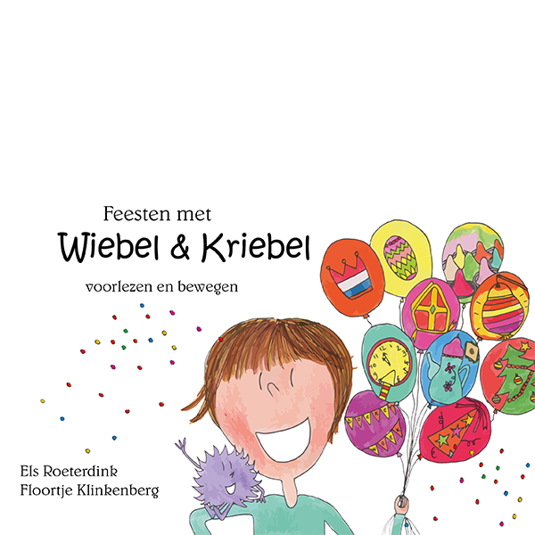 Feesten met Wiebel en Kriebel - Els Roeterdink