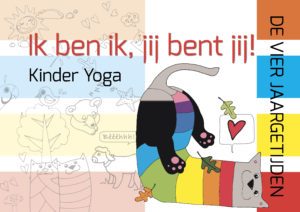 Kinderyoga boek 'Ik ben ik, jij bent jij".