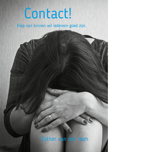 contact! - Psychologische roman - Esther van der Ham