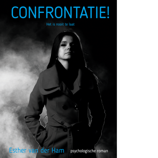 Confrontatie - Esther van der Ham