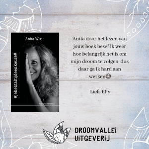 Anita Wix Je hebt altijd een keuze
