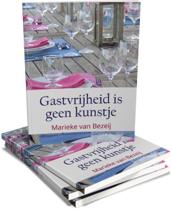 gastvrijheid is geen kunstje - Marieke van Bezeij