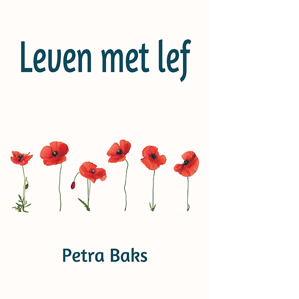 leven met lef Petra Baks