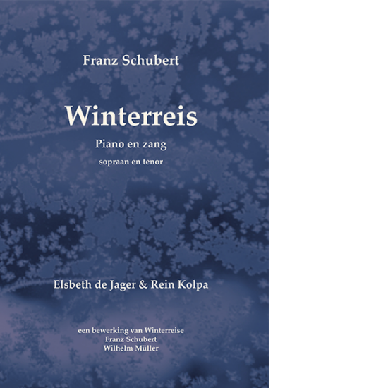 bladmuziek Schubert Winterreis nederlandse vertaling