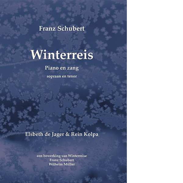 bladmuziek Schubert Winterreis nederlandse vertaling