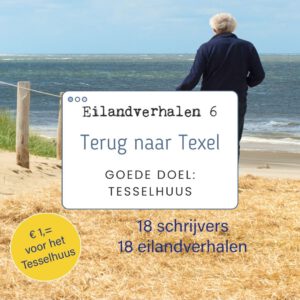 Eilandverhalen 6: de nieuwe waddenbundel met als goede doel het tesselhuus Texel