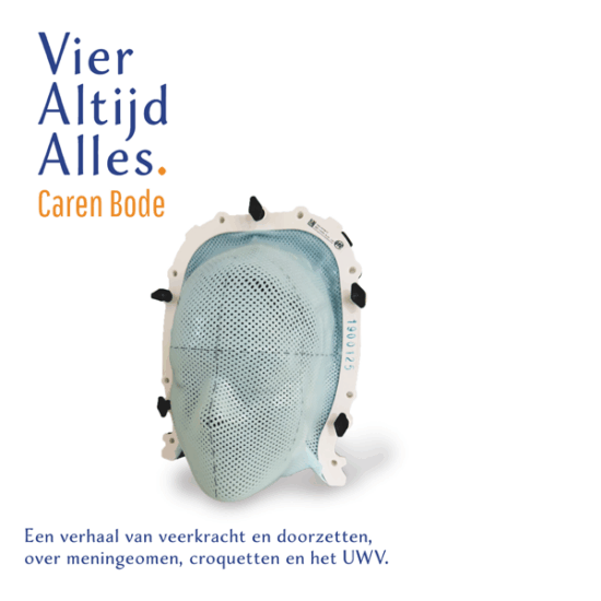 Vier altijd alles Caren Bode
