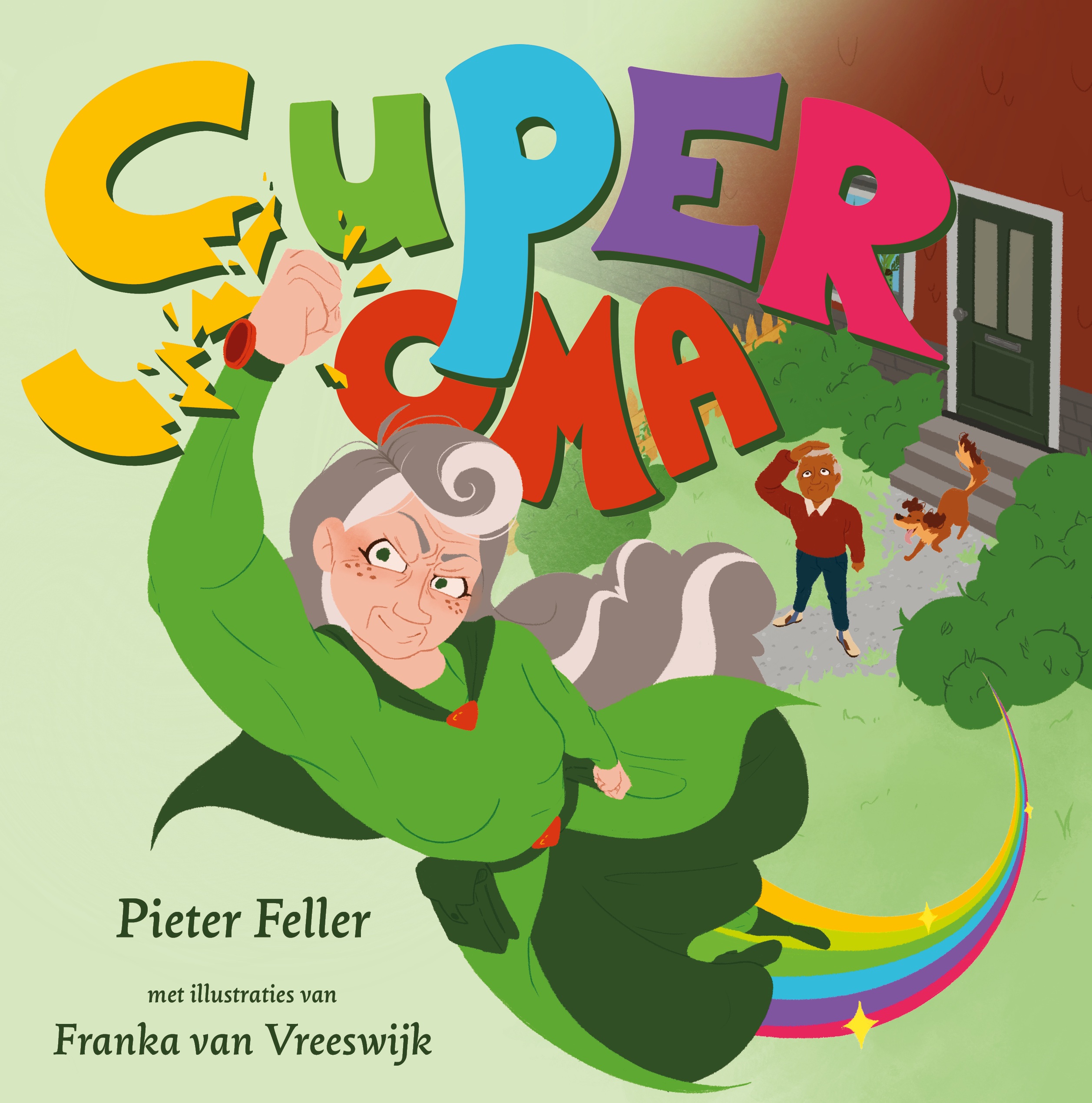 Superoma Pieter Feller Franka van Vreeswijk helden oma boek avonturenboek voor kinderen