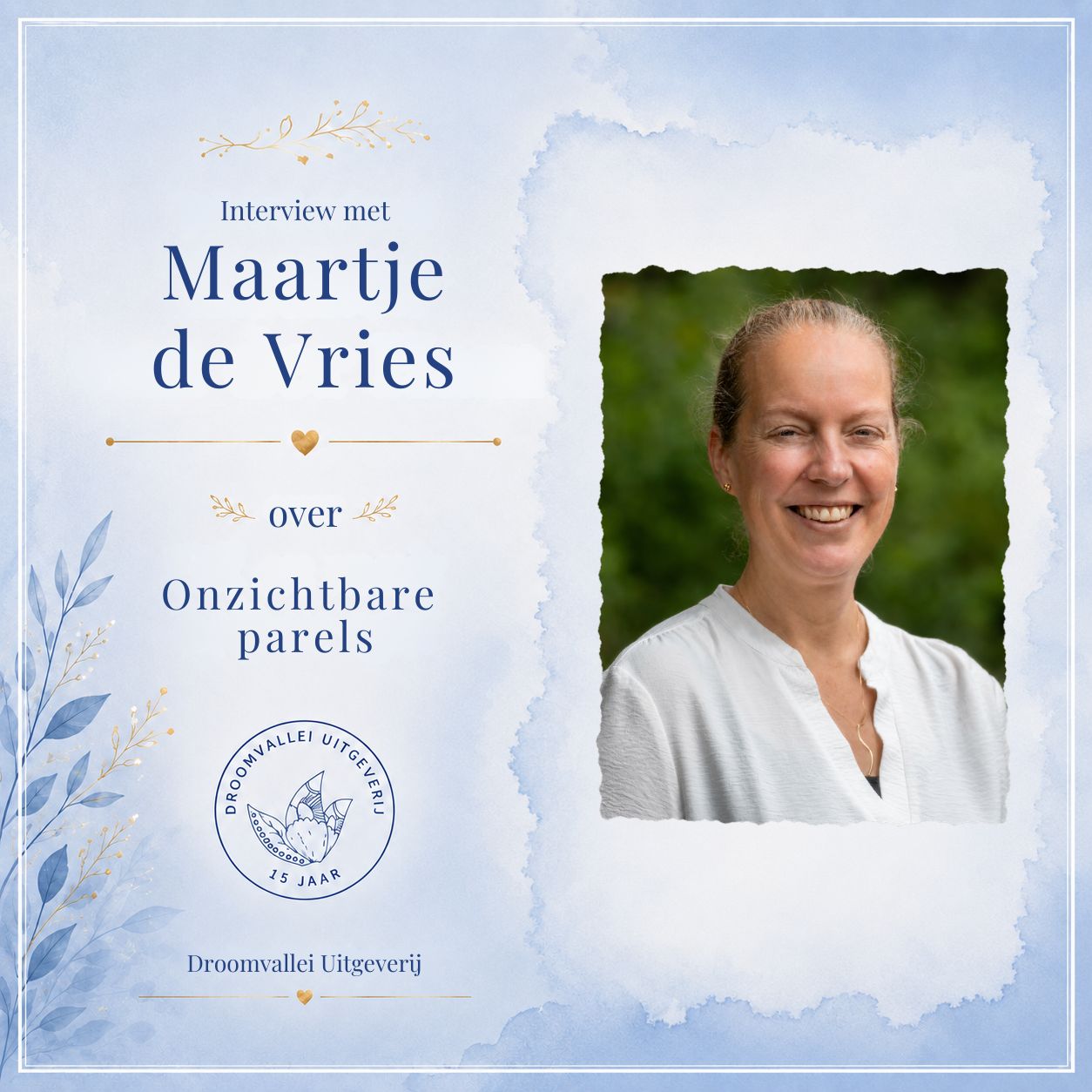 Interview met maartje de vries onzichtbare parels